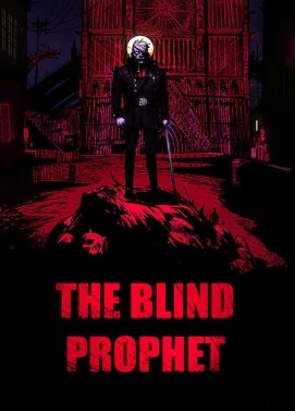 The Blind Prophet The Blind Prophet