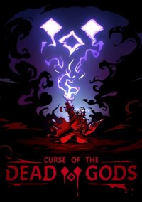 Curse of the Dead Gods Curse of the Dead Gods