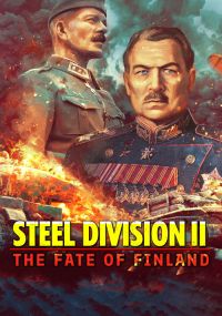Steel Division 2 - The Fate of Finland Steel Division 2 - The Fate of Finland